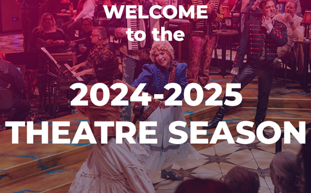 A photo promoting our 2024-2025 Theatre Season